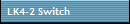 LK4-2 Switch