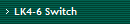 LK4-6 Switch